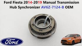 Ford Av6z-7124-b Fiesta 2014-2019 Manual Transmission Hub Synchronizer
