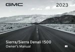 2023 Gmc Sierra/denali 1500 Owners Manual User Guide Reference Operator Book. Fixed Price $60.00.