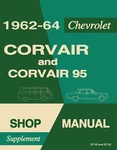 1962-1964 Chevrolet Corvair / 95 Shop Manual Supplement. Fixed Price $27.19.