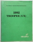 1992 Isuzu Trooper Electrical Troubleshooting Manual. Fixed Price $65.68.