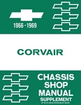 1966-1969 Chevrolet Corvair Chassis Shop Manual Supplement. Fixed Price $23.57.