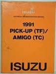 1991 Isuzu Pickup And Amigo Electrical Troubleshooting Manual. Fixed Price $65.68.