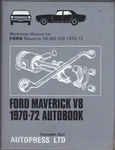 Ford Maverick V8,302 Cid Autobooks Workshop Manual 1970-1972. Fixed Price $67.95.