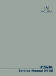 2004-2008 Acura Tsx Factory Shop Service Manual. Fixed Price $134.50.