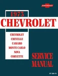 1973 Chevrolet Service Manual (licensed Quality Reproduction). Fixed Price $55.00.