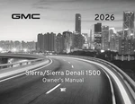 2026 Gmc Sierra/denali 1500 Owners Manual User Guide. Fixed Price $55.00.