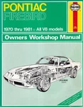 1970-1981 Pontiac Firebird V8 Haynes Repair Manual Trans Am Shop Service Book. Fixed Price $34.00.