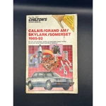 Chilton's Repair Manual: Oldsmobile Calais, Pontiac Grand Am, Skylark, Somerset. Fixed Price $12.25.