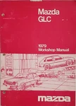 1979 Mazda Glc Workshop Service Repair Manual Original Paperback Book Toyo Kogyo. Fixed Price $12.99.